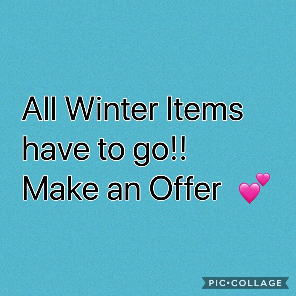 All Winter Items Must Go! 💕 Make an Offer!